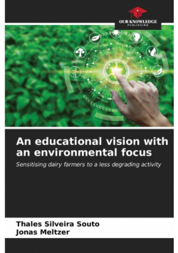 An educational vision with an environmental focus