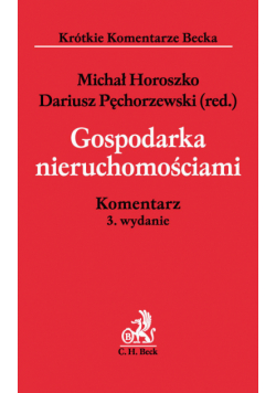 Gospodarka nieruchomościami. Komentarz