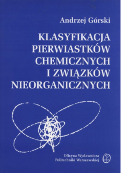 Klasyfikacja pierwiastków chemicznych i związków nieorganicznych
