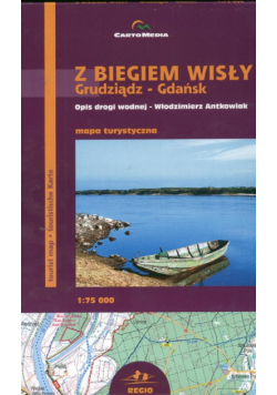 Z biegiem Wisły Mapa turystyczna 1:75 000
