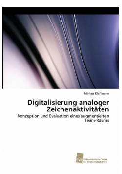 Digitalisierung analoger Zeichenaktivitäten