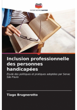 Inclusion professionnelle des personnes handicapées