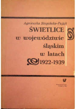 Świetlice w województwie śląskim w latach 1922-1939