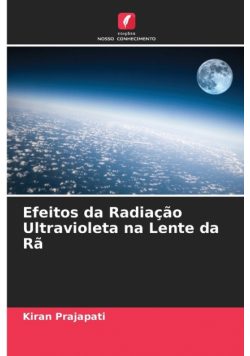 Efeitos da Radiação Ultravioleta na Lente da Rã