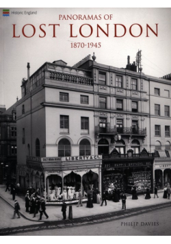 Panoramas of Lost London 1870-1945