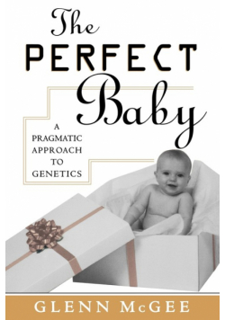 The Perfect Baby