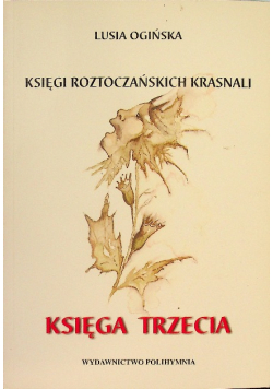 Księgi roztoczańskich krasnali Księga 3