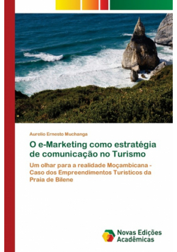 O e-Marketing como estratégia de comunicação no Turismo