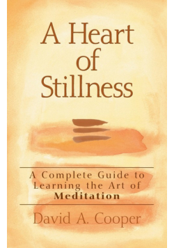 A Heart of Stillness