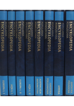 Popularna encyklopedia powszechna tom 1 do 8