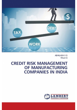 Credit Risk Management Of Manufacturing Companies In India