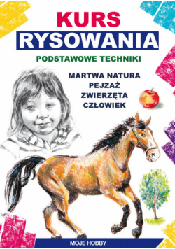 Kurs rysownia Podstawowe techniki