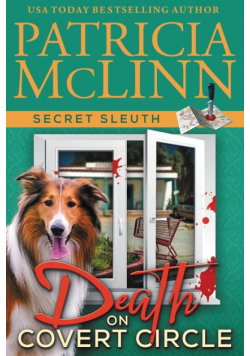 Death on Covert Circle (Secret Sleuth, Book 4)