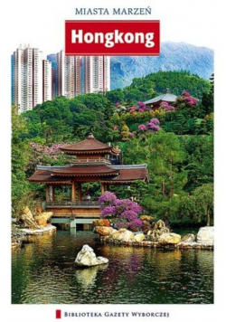 Miasta marzeń Tom 20  Hongkong