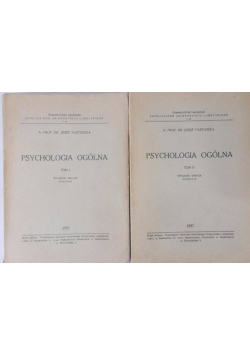 Psychologia ogólna, Tom I-II