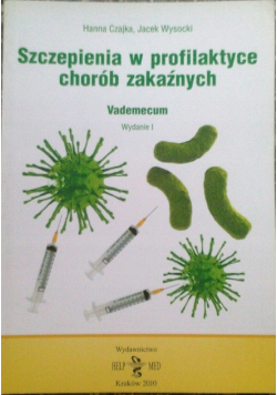 Szczepienie w profilaktyce chorób zakaźnych