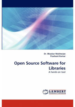 Open Source Software for Libraries