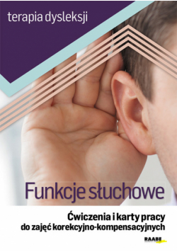 Terapia dysleksji Funkcje słuchowe