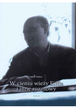 W cieniu wieży Eiffla i inne rozmowy