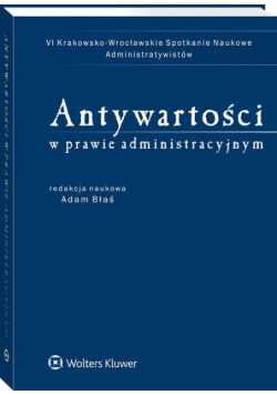 Antywartości w prawie administracyjnym