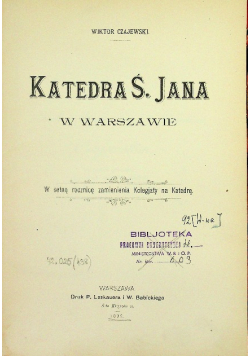 Katedra Św. Jana w Warszawie, 1899 r.