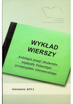 Wykład wierszy. Antologia poezji studentów