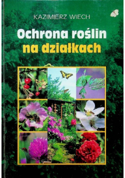 Ochrona roślin na działkach