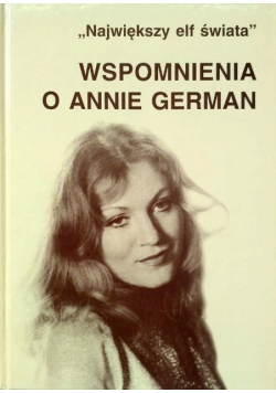 Wspomnienia o Annie German
