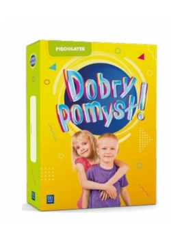 Dobry pomysł! Pięciolatek