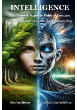 Intelligence, from Natural Origins to Artificial Frontiers