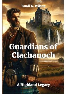 Guardians of Clachanoch