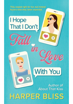 I Hope That I Don't Fall In Love With You