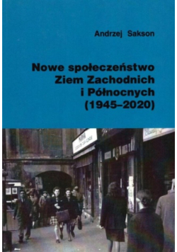 Nowe Społeczeństwo Ziem Zachodnich I Północnych