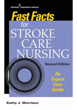 Fast Facts for Stroke Care Nursing