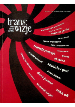 Transwizje Pismo psychoaktywne Nr 1 / 11