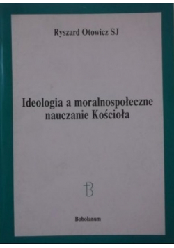 Ideologia a moralnospołeczne nauczanie Kościoła