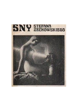 Sny. Album rysunków do ,, motorów'' Emila Zegadłowicza
