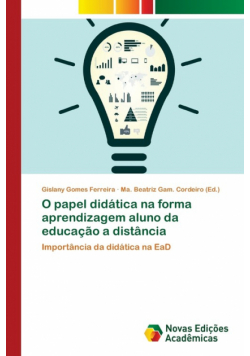 O papel didática na forma aprendizagem aluno da educação a distância