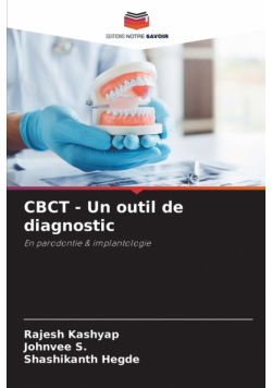 CBCT - Un outil de diagnostic