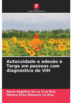 Autocuidado e adesão à Targa em pessoas com diagnóstico de VIH