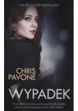Pavone Chris - Wypadek
