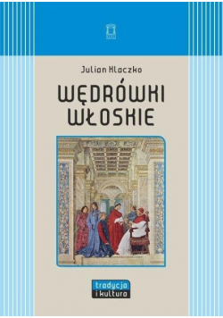 Wędrówki włoskie