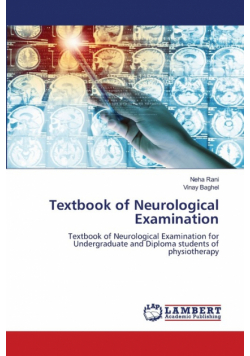 Textbook of Neurological Examination