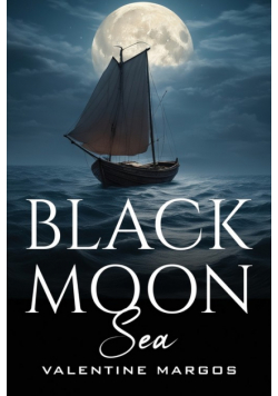 Black Moon Sea