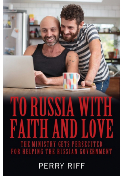 To Russia with Faith and Love