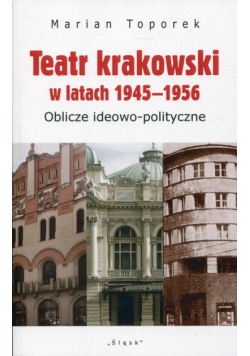 Teatr krakowski w latach 1945-1956