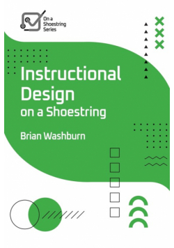 Instructional Design on a Shoestring