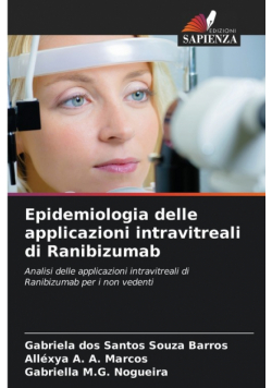 Epidemiologia delle applicazioni intravitreali di Ranibizumab