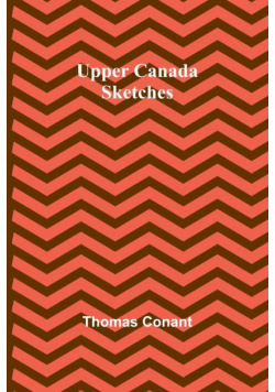 Upper Canada Sketches