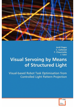 Visual Servoing by Means of Structured Light